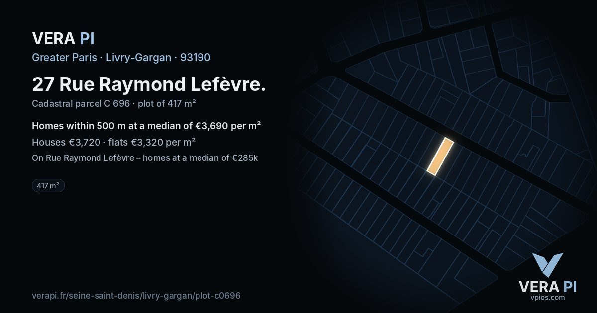 27 Rue Raymond Lefèvre, Livry-Gargan at night – the plot lit, the parcels around coloured by the prices near them