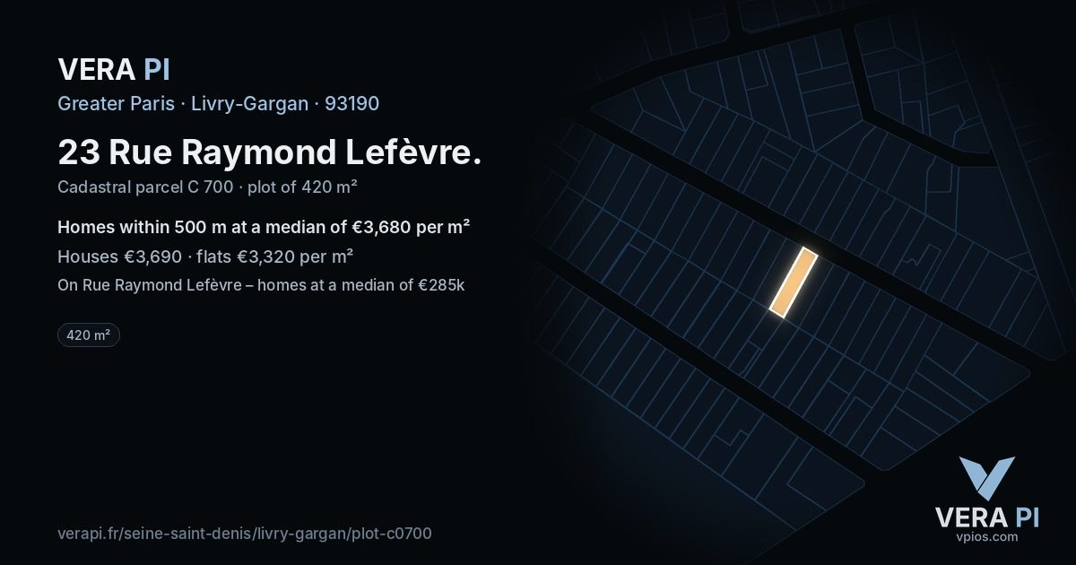 23 Rue Raymond Lefèvre, Livry-Gargan at night – the plot lit, the parcels around coloured by the prices near them