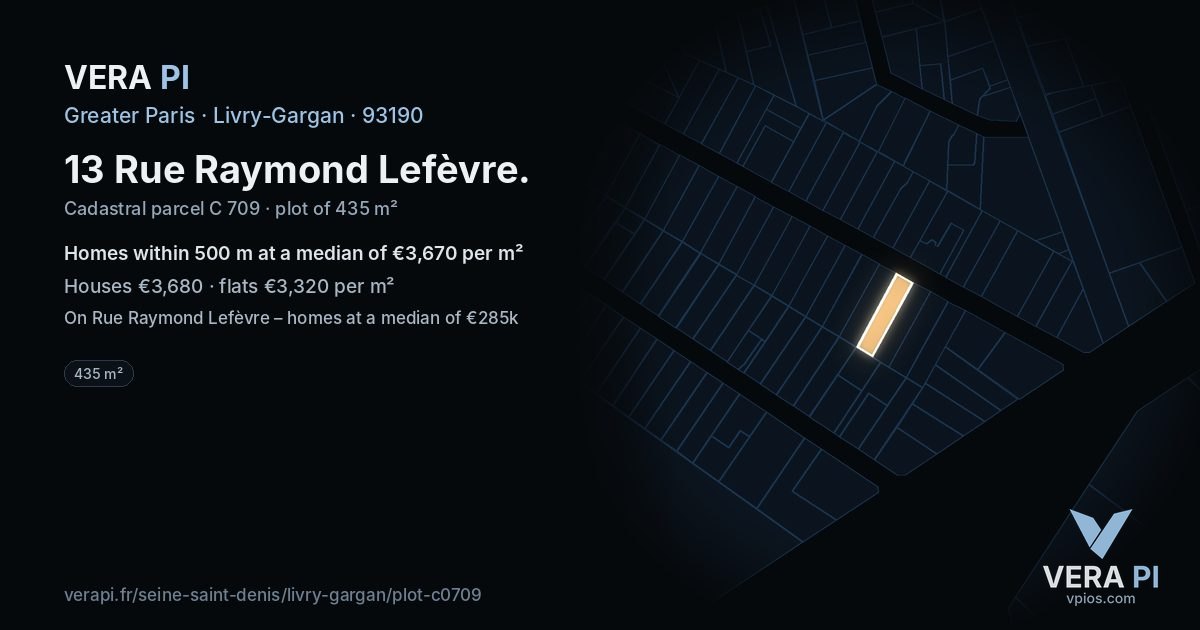 13 Rue Raymond Lefèvre, Livry-Gargan at night – the plot lit, the parcels around coloured by the prices near them