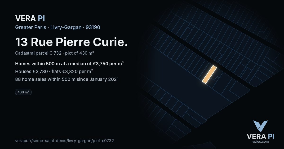 13 Rue Pierre Curie, Livry-Gargan at night – the plot lit, the parcels around coloured by the prices near them