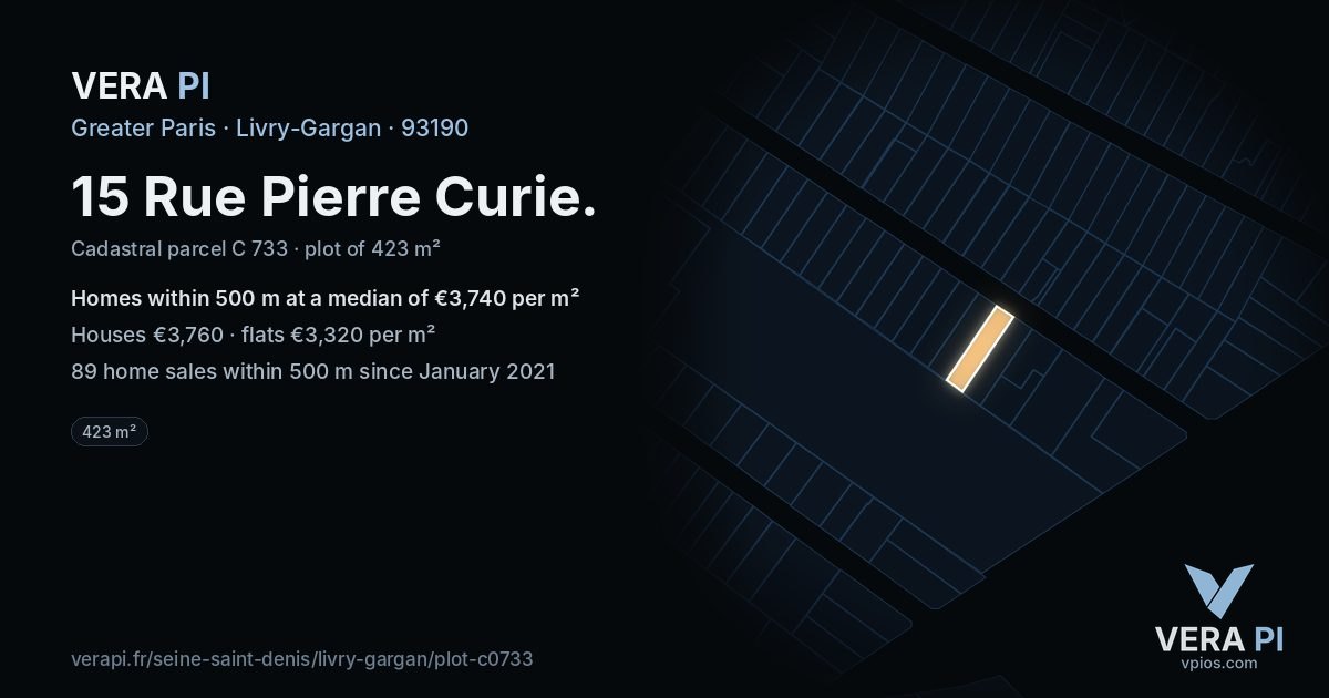 15 Rue Pierre Curie, Livry-Gargan at night – the plot lit, the parcels around coloured by the prices near them
