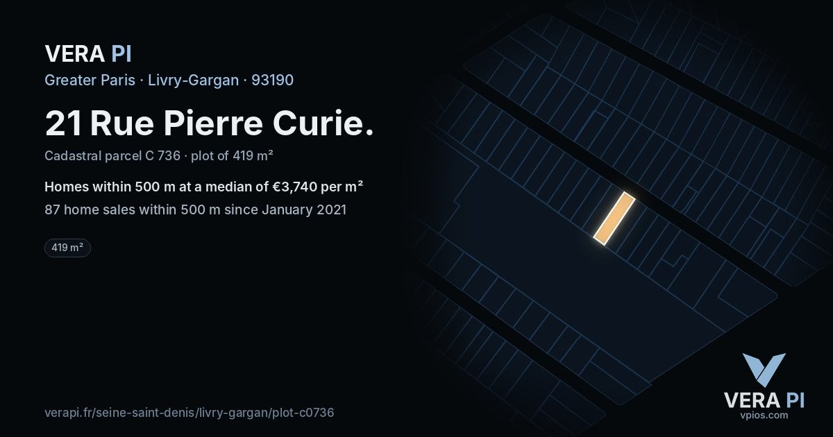 21 Rue Pierre Curie, Livry-Gargan at night – the plot lit, the parcels around coloured by the prices near them