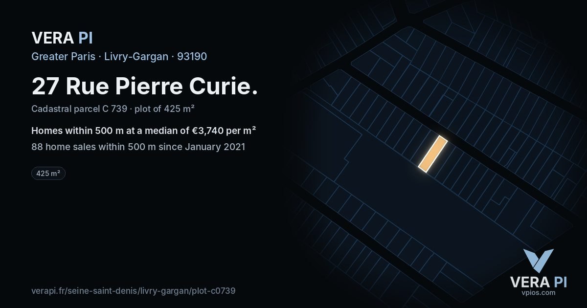 27 Rue Pierre Curie, Livry-Gargan at night – the plot lit, the parcels around coloured by the prices near them