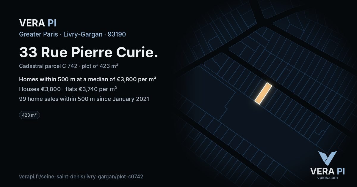 33 Rue Pierre Curie, Livry-Gargan at night – the plot lit, the parcels around coloured by the prices near them