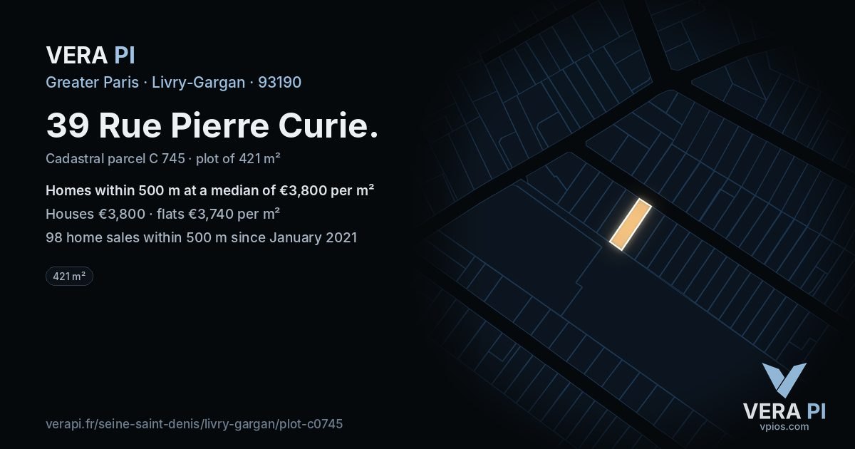 39 Rue Pierre Curie, Livry-Gargan at night – the plot lit, the parcels around coloured by the prices near them