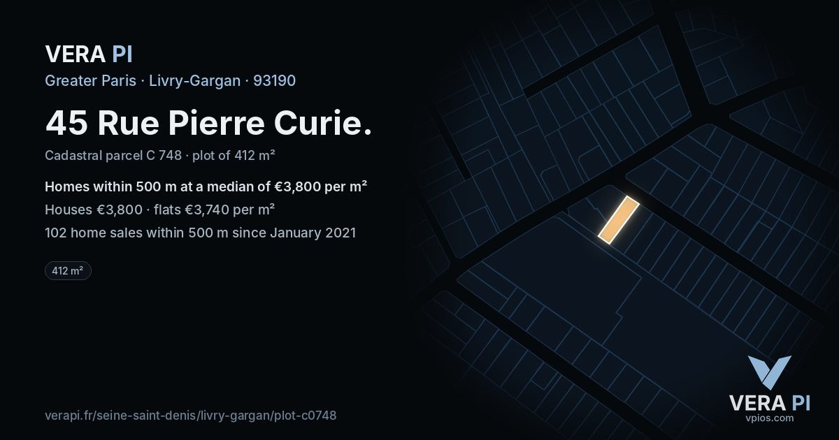 45 Rue Pierre Curie, Livry-Gargan at night – the plot lit, the parcels around coloured by the prices near them