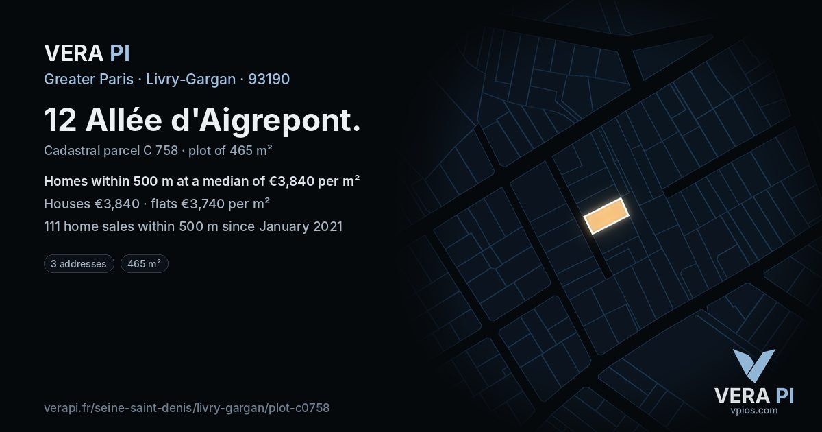 12 Allée d'Aigrepont, Livry-Gargan at night – the plot lit, the parcels around coloured by the prices near them