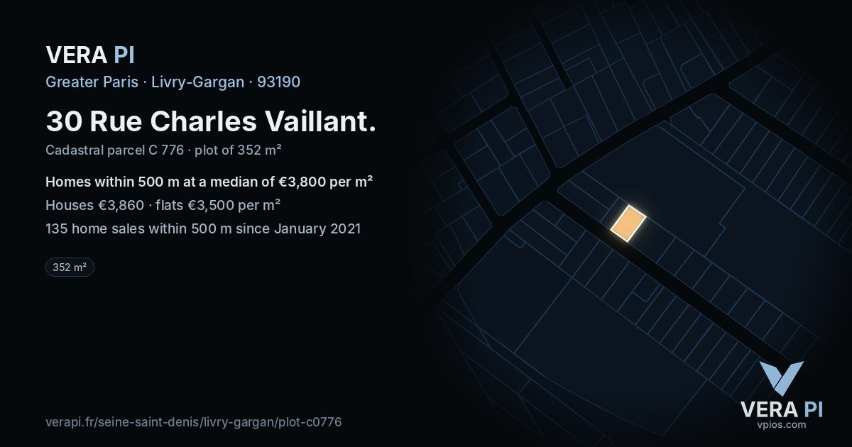 30 Rue Charles Vaillant, Livry-Gargan at night – the plot lit, the parcels around coloured by the prices near them