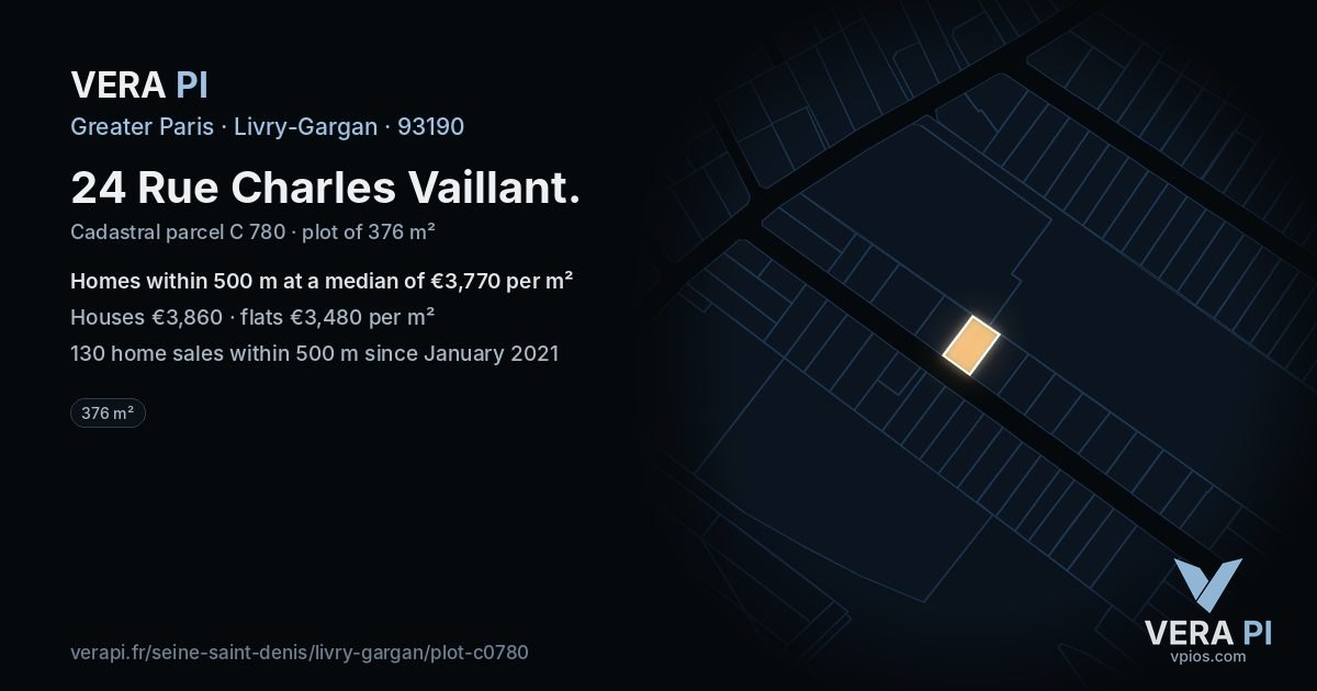24 Rue Charles Vaillant, Livry-Gargan at night – the plot lit, the parcels around coloured by the prices near them
