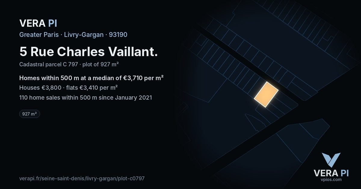 5 Rue Charles Vaillant, Livry-Gargan at night – the plot lit, the parcels around coloured by the prices near them