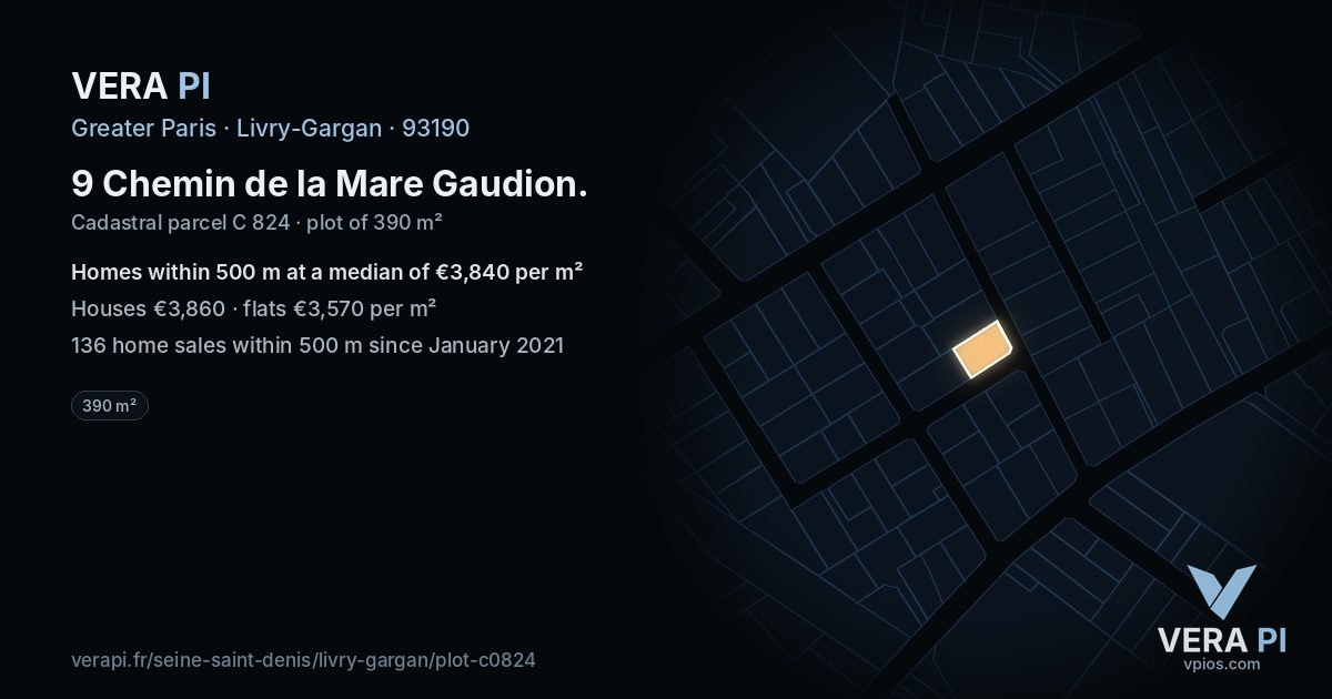 9 Chemin de la Mare Gaudion, Livry-Gargan at night – the plot lit, the parcels around coloured by the prices near them