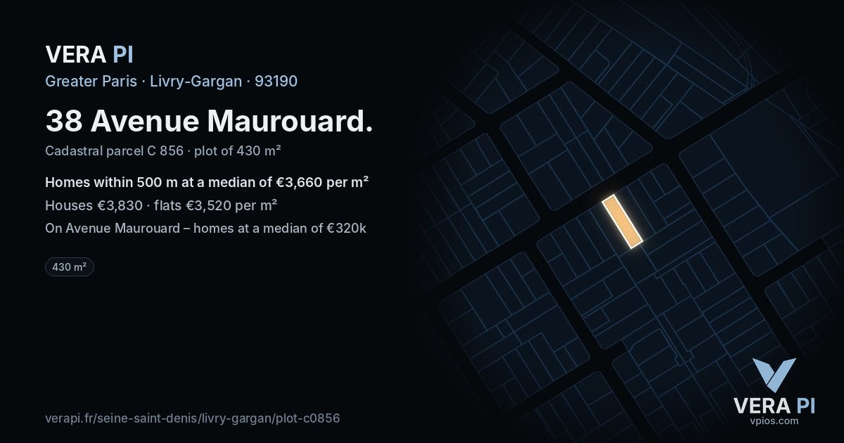 38 Avenue Maurouard, Livry-Gargan at night – the plot lit, the parcels around coloured by the prices near them