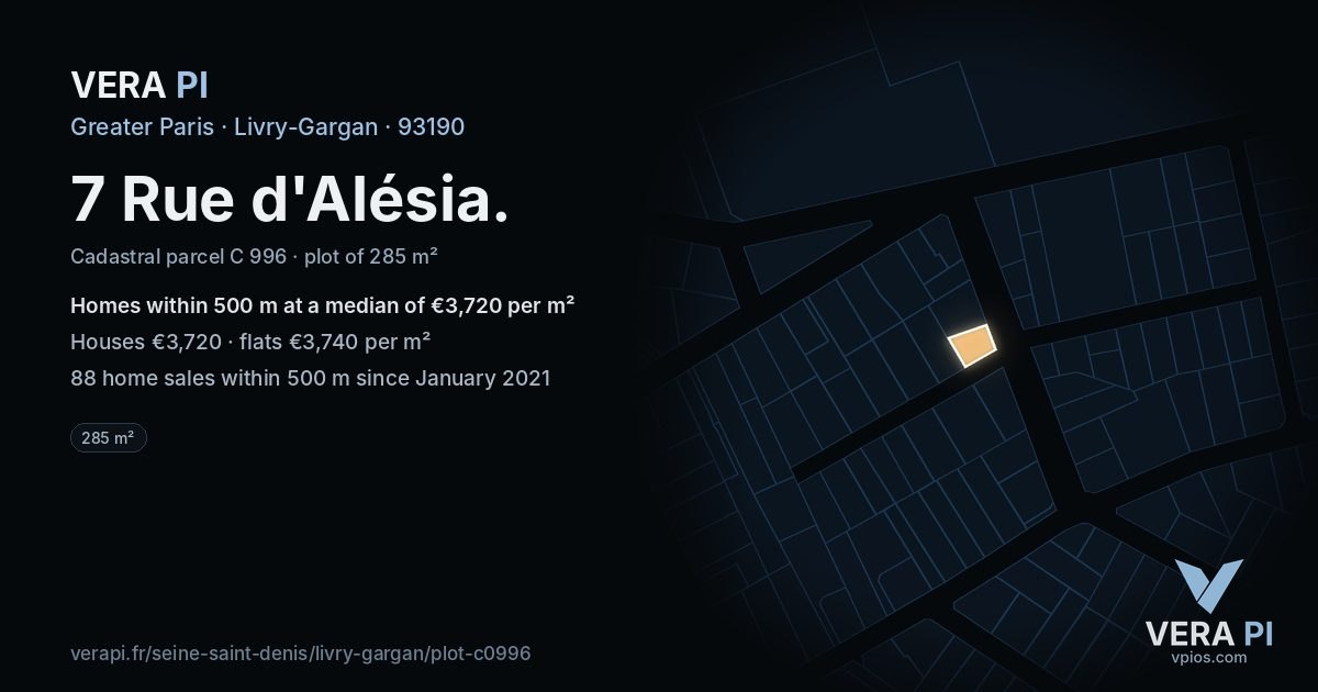 7 Rue d'Alésia, Livry-Gargan at night – the plot lit, the parcels around coloured by the prices near them