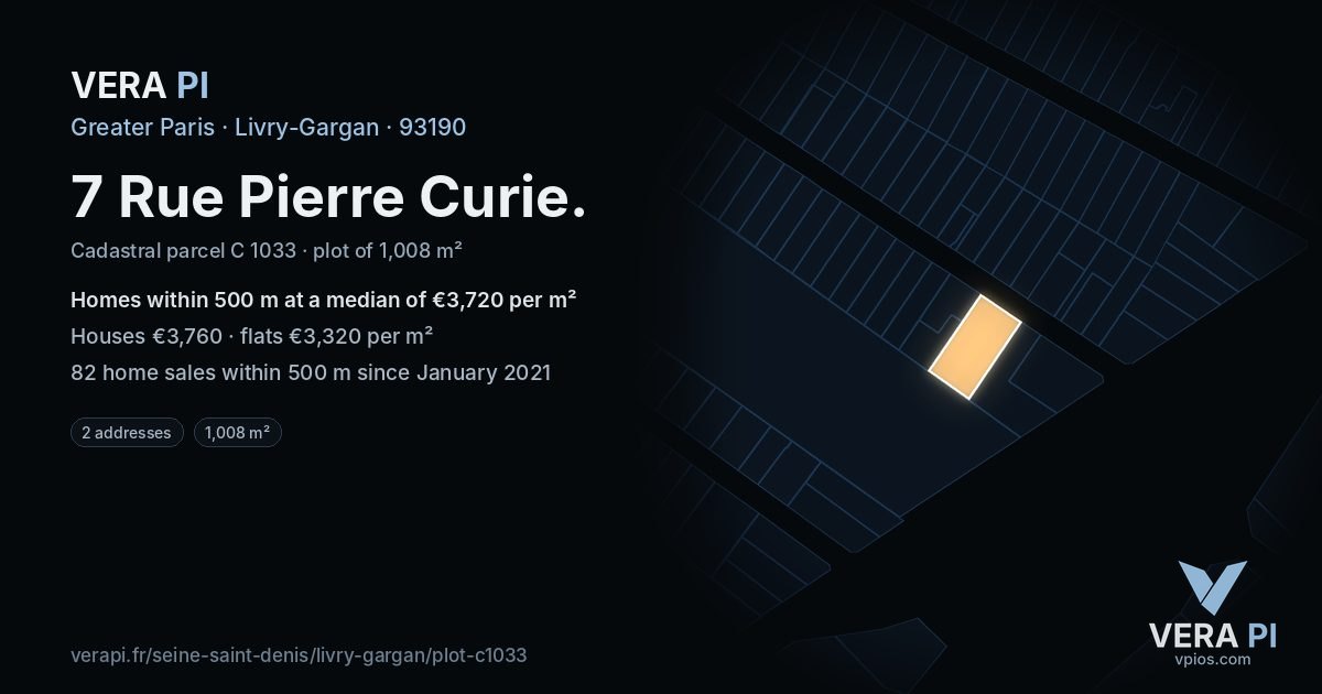 7 Rue Pierre Curie, Livry-Gargan at night – the plot lit, the parcels around coloured by the prices near them