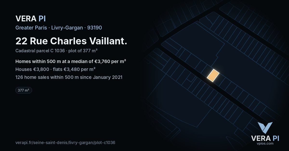 22 Rue Charles Vaillant, Livry-Gargan at night – the plot lit, the parcels around coloured by the prices near them