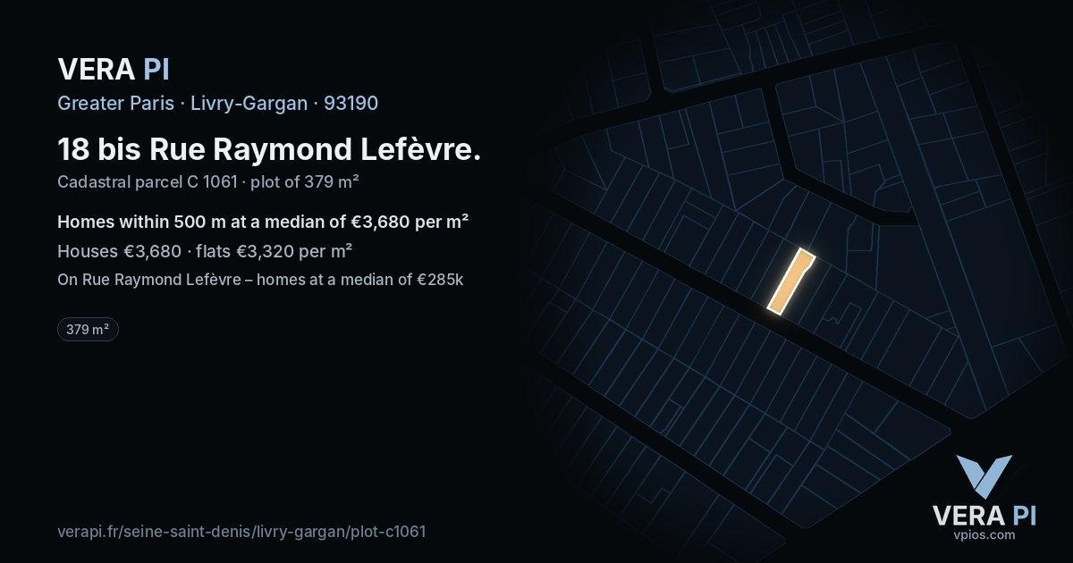 18 bis Rue Raymond Lefèvre, Livry-Gargan at night – the plot lit, the parcels around coloured by the prices near them