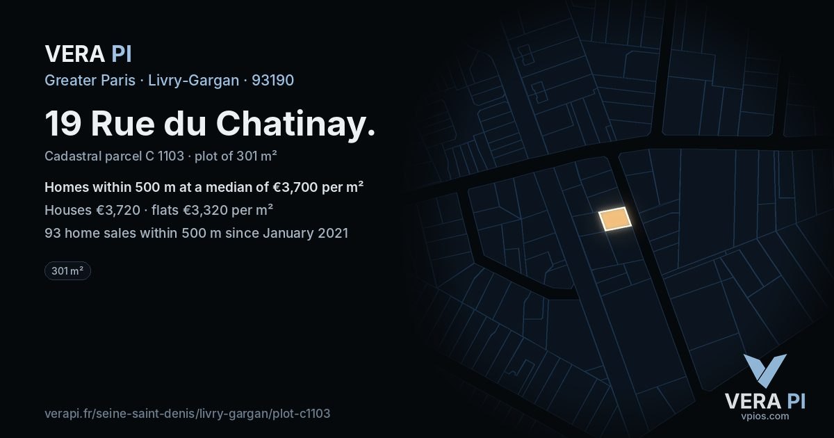 19 Rue du Chatinay, Livry-Gargan at night – the plot lit, the parcels around coloured by the prices near them