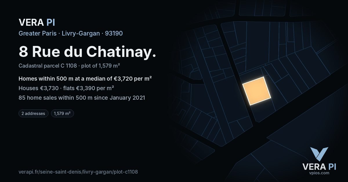 8 Rue du Chatinay, Livry-Gargan at night – the plot lit, the parcels around coloured by the prices near them