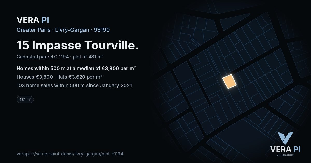 15 Impasse Tourville, Livry-Gargan at night – the plot lit, the parcels around coloured by the prices near them