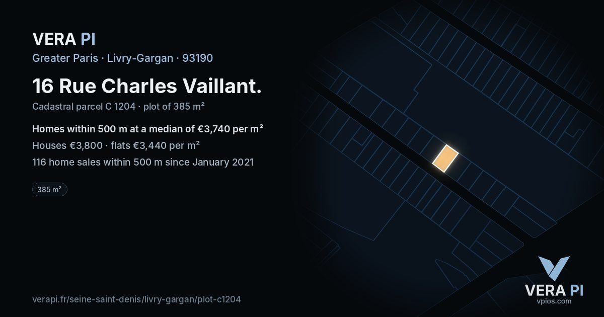 16 Rue Charles Vaillant, Livry-Gargan at night – the plot lit, the parcels around coloured by the prices near them