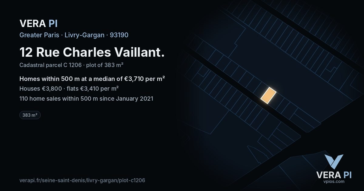 12 Rue Charles Vaillant, Livry-Gargan at night – the plot lit, the parcels around coloured by the prices near them
