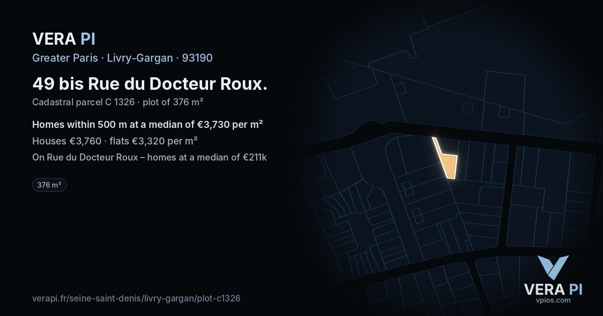 49 bis Rue du Docteur Roux, Livry-Gargan at night – the plot lit, the parcels around coloured by the prices near them