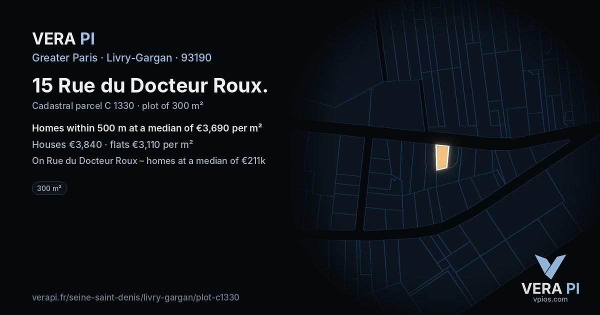 15 Rue du Docteur Roux, Livry-Gargan at night – the plot lit, the parcels around coloured by the prices near them