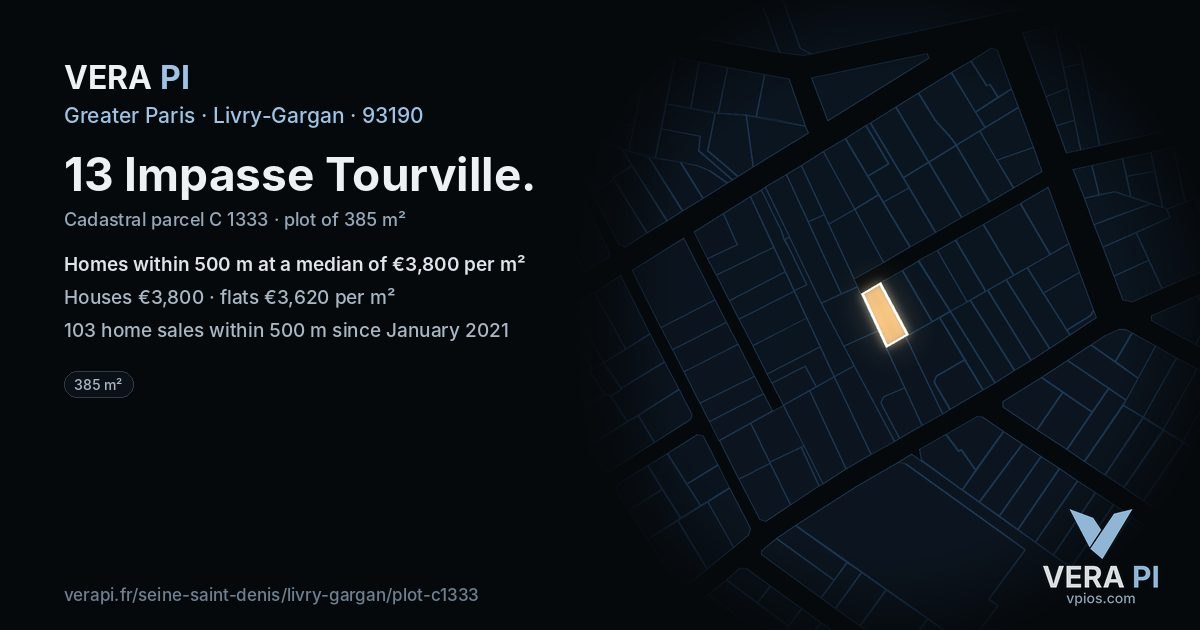 13 Impasse Tourville, Livry-Gargan at night – the plot lit, the parcels around coloured by the prices near them