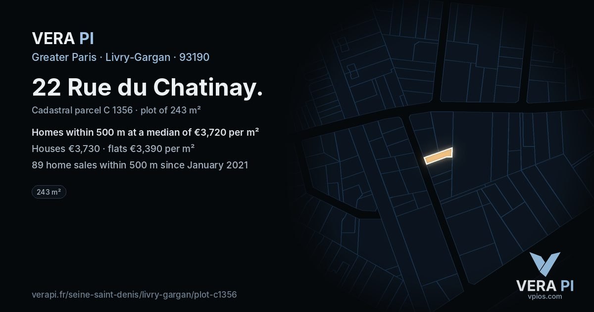 22 Rue du Chatinay, Livry-Gargan at night – the plot lit, the parcels around coloured by the prices near them