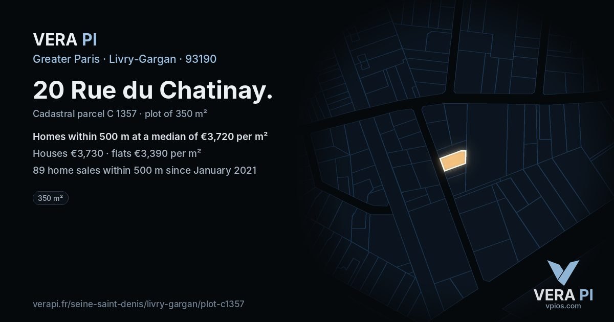 20 Rue du Chatinay, Livry-Gargan at night – the plot lit, the parcels around coloured by the prices near them