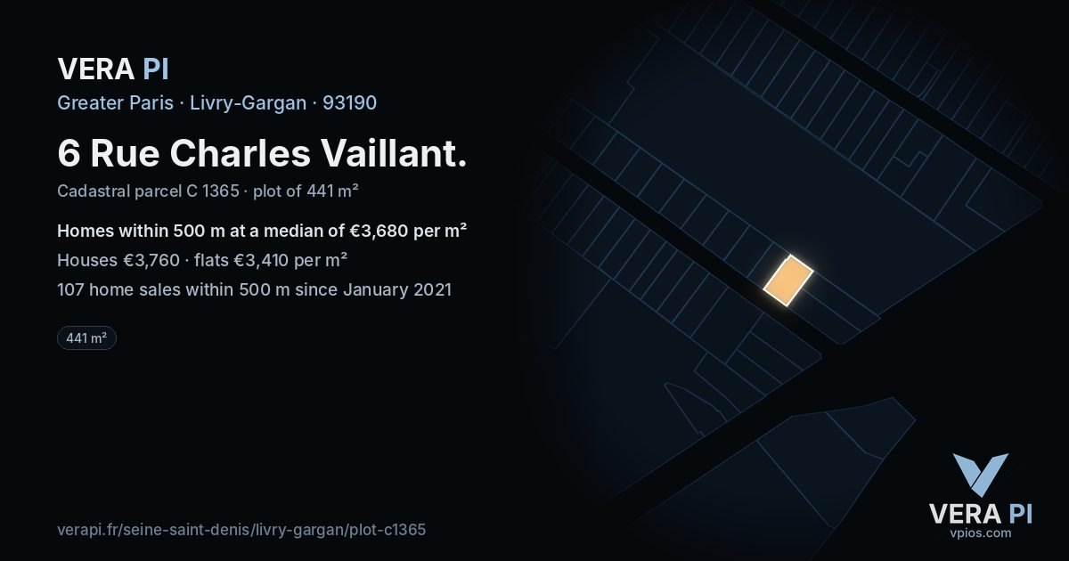 6 Rue Charles Vaillant, Livry-Gargan at night – the plot lit, the parcels around coloured by the prices near them