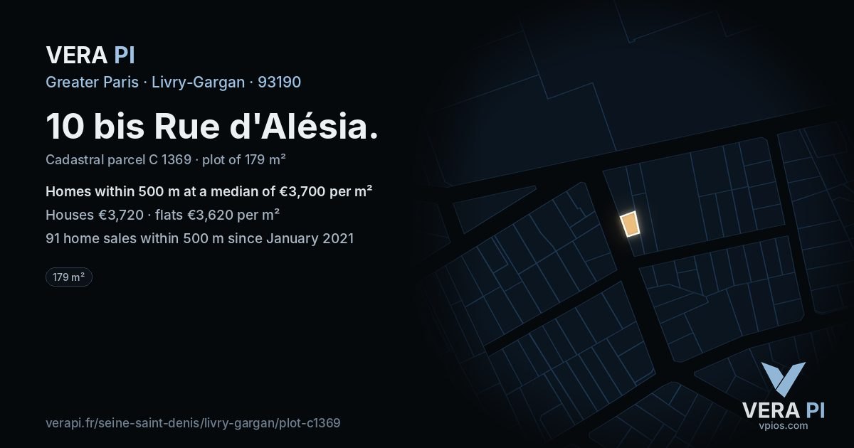 10 bis Rue d'Alésia, Livry-Gargan at night – the plot lit, the parcels around coloured by the prices near them