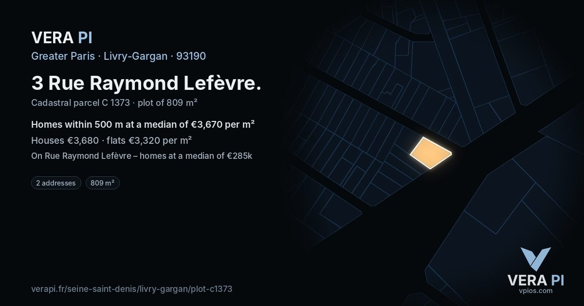 3 Rue Raymond Lefèvre, Livry-Gargan at night – the plot lit, the parcels around coloured by the prices near them