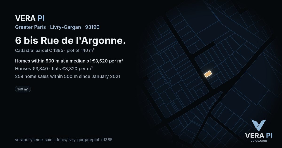 6 bis Rue de l'Argonne, Livry-Gargan at night – the plot lit, the parcels around coloured by the prices near them