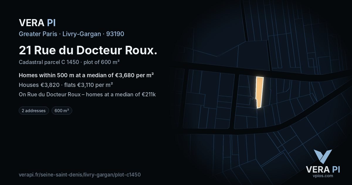 21 Rue du Docteur Roux, Livry-Gargan at night – the plot lit, the parcels around coloured by the prices near them