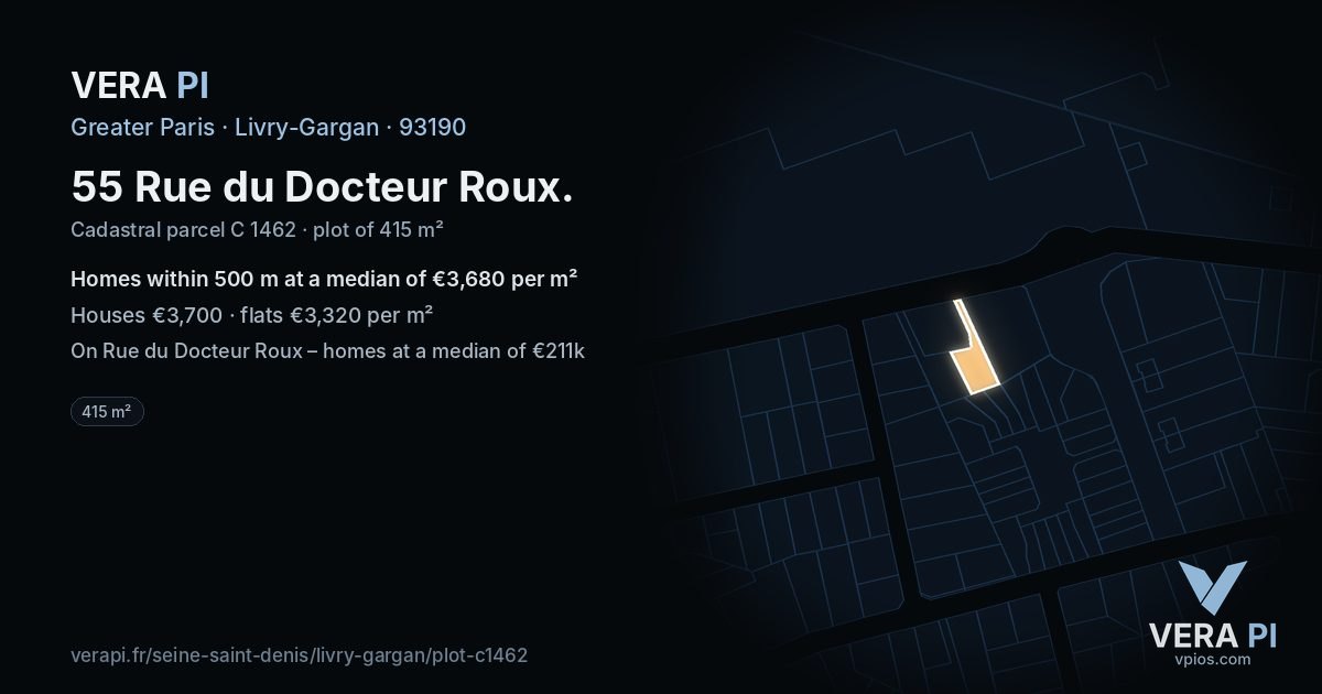 55 Rue du Docteur Roux, Livry-Gargan at night – the plot lit, the parcels around coloured by the prices near them