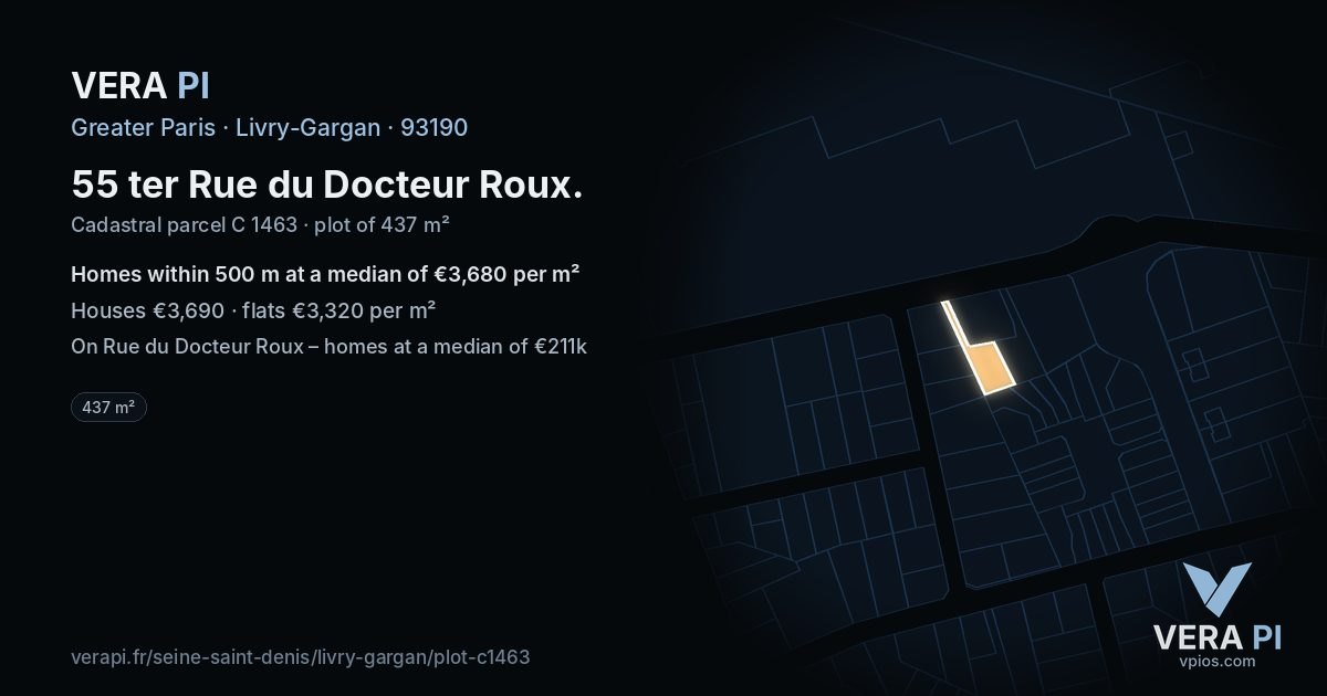 55 ter Rue du Docteur Roux, Livry-Gargan at night – the plot lit, the parcels around coloured by the prices near them