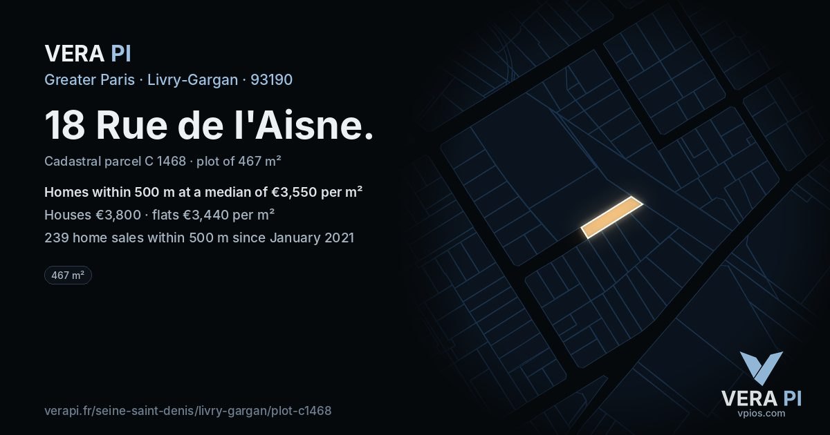 18 Rue de l'Aisne, Livry-Gargan at night – the plot lit, the parcels around coloured by the prices near them