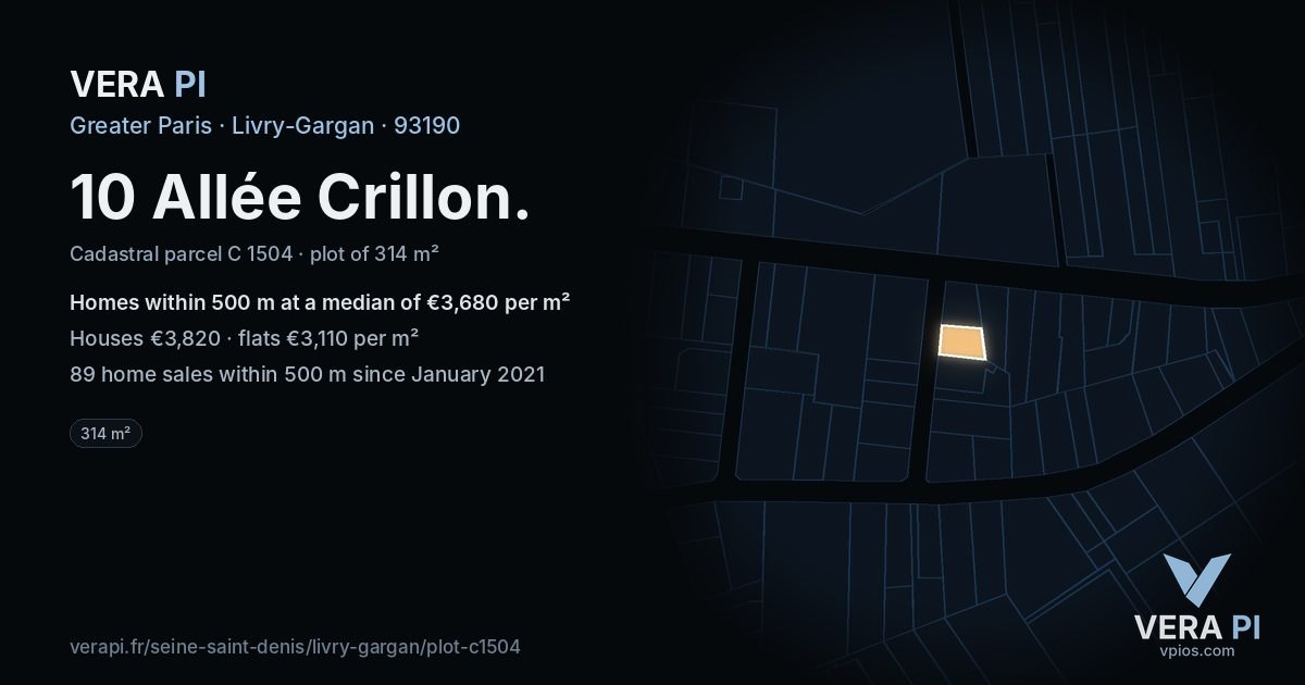 10 Allée Crillon, Livry-Gargan at night – the plot lit, the parcels around coloured by the prices near them