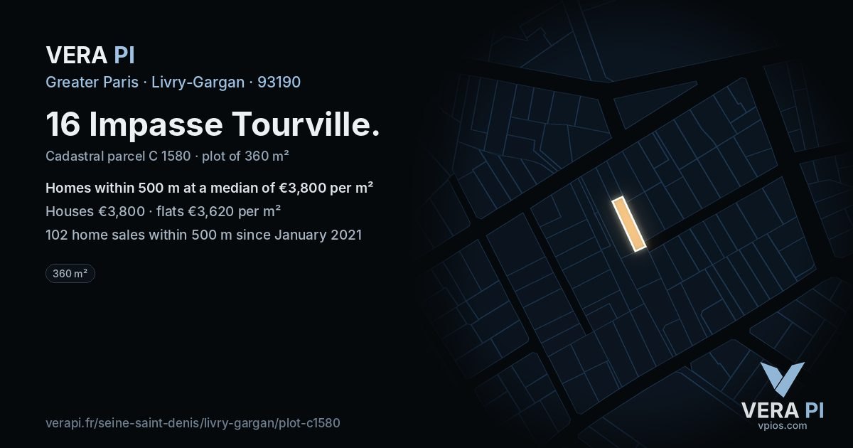 16 Impasse Tourville, Livry-Gargan at night – the plot lit, the parcels around coloured by the prices near them