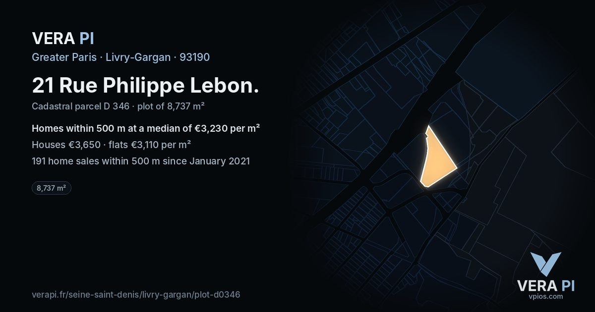 21 Rue Philippe Lebon, Livry-Gargan at night – the plot lit, the parcels around coloured by the prices near them