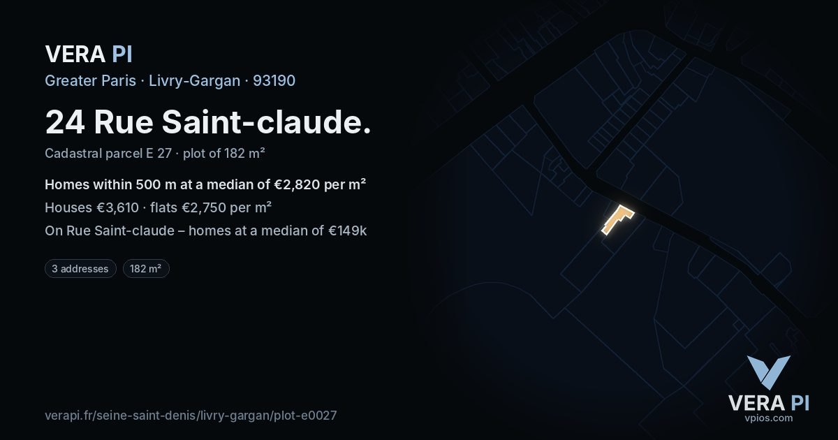 24 Rue Saint-claude, Livry-Gargan at night – the plot lit, the parcels around coloured by the prices near them