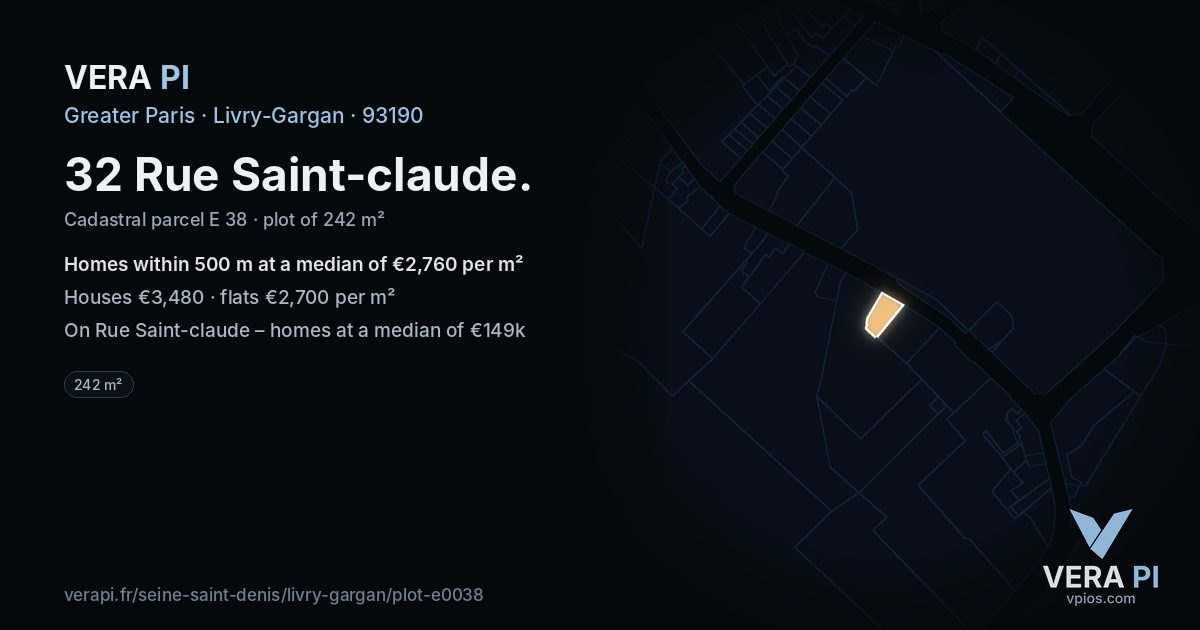 32 Rue Saint-claude, Livry-Gargan at night – the plot lit, the parcels around coloured by the prices near them