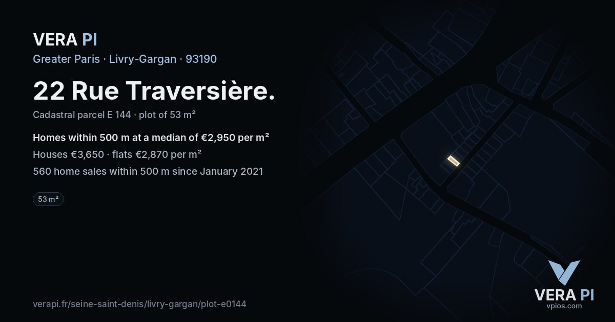 22 Rue Traversière, Livry-Gargan at night – the plot lit, the parcels around coloured by the prices near them