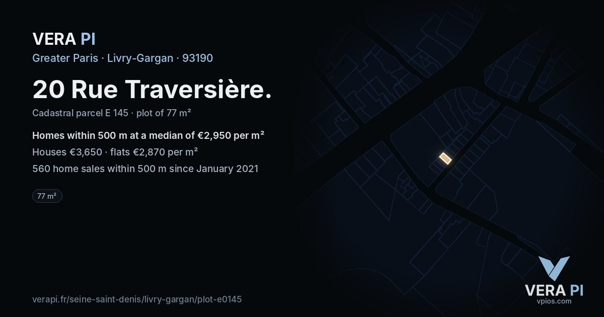 20 Rue Traversière, Livry-Gargan at night – the plot lit, the parcels around coloured by the prices near them