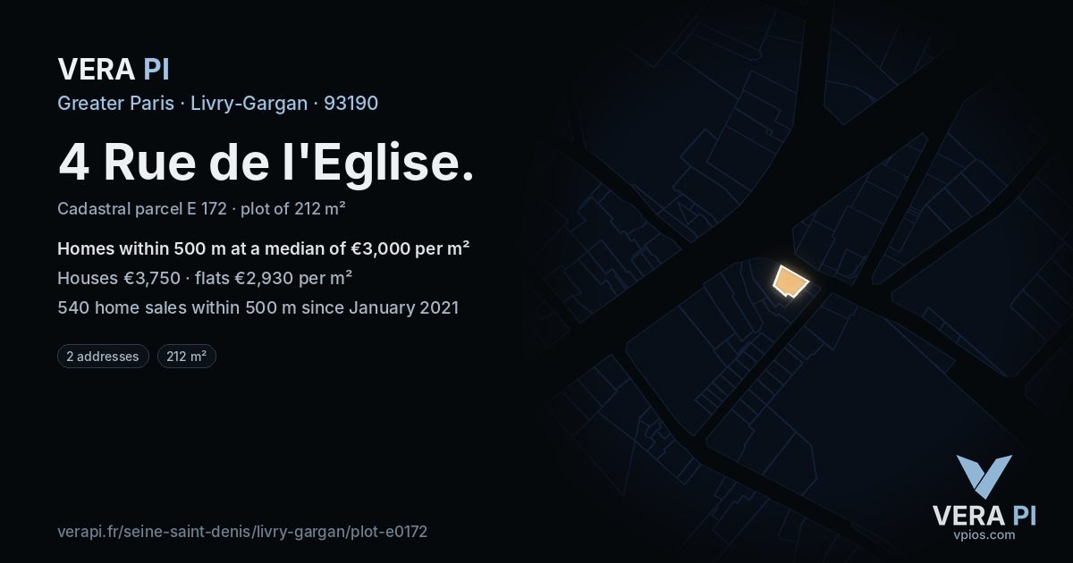4 Rue de l'Eglise, Livry-Gargan at night – the plot lit, the parcels around coloured by the prices near them