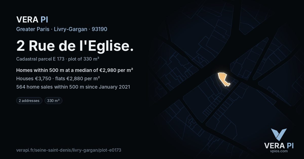 2 Rue de l'Eglise, Livry-Gargan at night – the plot lit, the parcels around coloured by the prices near them