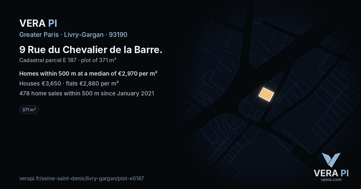 9 Rue du Chevalier de la Barre, Livry-Gargan at night – the plot lit, the parcels around coloured by the prices near them