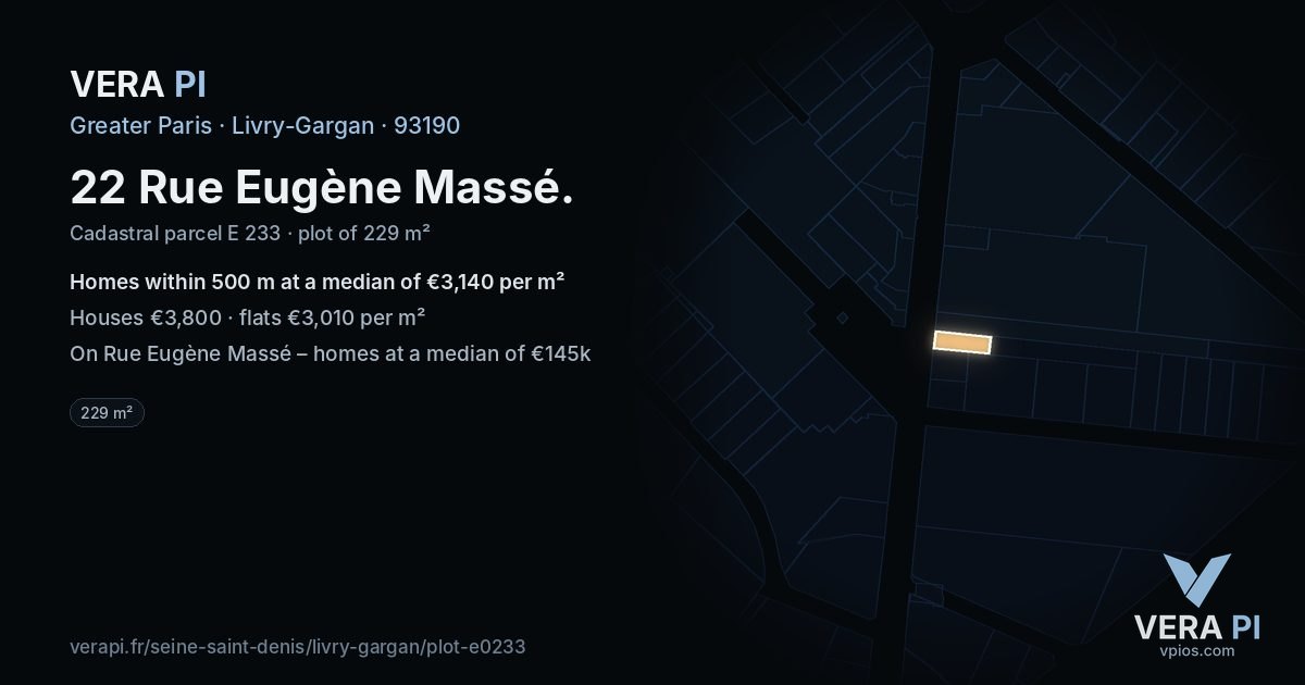 22 Rue Eugène Massé, Livry-Gargan at night – the plot lit, the parcels around coloured by the prices near them
