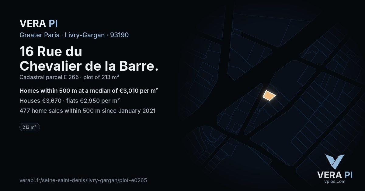 16 Rue du Chevalier de la Barre, Livry-Gargan at night – the plot lit, the parcels around coloured by the prices near them